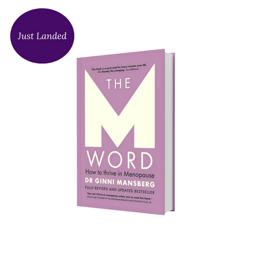 THE M WORD: HOW TO THRIVE IN MENOPAUSE